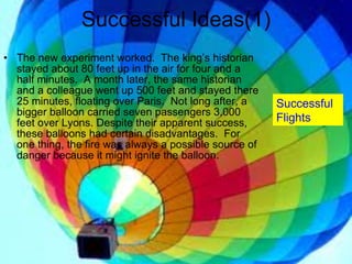 Successful Ideas(1) ,[object Object],Successful Flights 