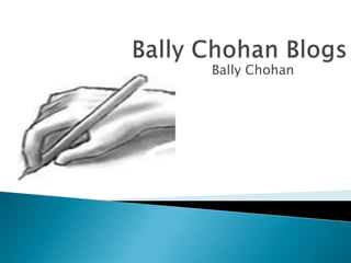 Bally Chohan
 