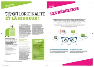 1110
BALmétrie / Tous les résultats d’audience du Courrier publicitaire
MÉTHODOLOGIE
DELAMESURE
Proposéeetmiseen
placeparIpsosMediaCT,
aprèsunappeld’offres
superviséparleCESP,
laméthodologie
del’enquêteBALmétrie
estforcémentoriginale !
Etpourrecruter
lesquelque20 000
interviewéspour10 000
répondantsretenus,
larigueuryest
évidemmentprésente.
Explications.
« Nousrecrutonschaque
semaineprèsde400personnes,
pourretenirenfindecompteenviron
200personnesquiontréponduàla
totalitéduquestionnaire »,explique
BrunoSchmutz,DirecteurGénéral
d’IpsosMediaCT.BALmétries’appuie
doncsurunéchantillonreprésentatif
delapopulationfrançaise,incluant
touteslespersonnessusceptiblesde
recevoirdesCourrierspublicitaires,
etcouvretouteslessemaines
del’année,pourtenircompte
delasaisonnalité.
UNRECRUTEMENT
SPÉCIFIQUE
Lerecrutementesteffectuépar
desenquêteurstrèsexpérimentés,
uniquementpartéléphone.
« C’estlecanalquipermetd’avoir
lameilleurereprésentativitédela
population,contrairementàInternet,
quienexclutenviron30 %,souligne
BrunoSchmutz.Lerecrutement
estaccompagnéd’unentretiende
cadragesurletyped’habitat,la
fréquencederelèveduCourrier,etc. »
Lerecueildel’audiencesefait
viauncarnetdelecture,enligne
ousurpapier.Ilestaccompagné
d’explicationscomplèteset
trèsvisuellessurlesdonnées
concernées,parexempledeslogos
desmarquesouenseignes.
Ilsefaitaujourlejoursurune
périodede8joursconsécutifs
(7joursseulementsontretenus,
dusamediauvendredi)où
l’échantillonestinterrogésurcequ’il
alulaveille.Lamémoireestainsi
plusfraîcheetletempsconsacré
auquestionnairepluscourt.Cette
méthodepermet,enoutre,demieux
comprendrecommentlalecture
s’étaledansletemps.
« UNVRAITRAVAIL
COLLABORATIF. »
DenisBied-Charreton,
DirecteurGénéralCESP(1)
« LeCESPaétéassociéauprojet
dèslarédactiondel’appeld’offres,
notammentsurlesaspects
méthodologiques,assezcomplexes
etsouventinédits.LeCESP
accompagneBALmétrieetIpsos sur
laphaseopérationnelle,pourquela
mesuresoitlaplusenphasepossible
aveclesbesoinsdumarché.C’estune
vraiecollaboration,quireprésente
uneavancéeimportantepourle
médiaCourrier.Quandl’étudesera
définitivementinstallée,unaudit
serapubliésurlaméthodologieet
lesrésultats. »
(1)Centred’ÉtudedesSupportsdePublicité.
LESRÉSULTATS
Premièred’unelonguesériede“photosdefamille”,l’enquêteBALmétrie2013
confirmel’ancragefortduCourrierdansleshabitudesdeconsommation
desmédiasparlesFrançais.BALmétriedécritdeshabitudesdelecturesolides,
etstables,ainsiquelapuissanced’unmédiadeproximité.
L'enquêtebalaiedenombreusesidéesreçues,installantdurablementleCourrier
commeoutilmoderneetefficacechezlesannonceursetmédiaplanneurs
quin’enétaientpasencoreconvaincus.
L’ŒILSUR
L’ÉTUDE
L’ORIGINALITÉ
ET LA RIGUEUR !
LECOURRIER,MÉDIAINCONTOURNABLE!
Avec les premiers résultats de l’étude BALmétrie,
le Courrier n’a plus de secrets pour vous !
LESCHIFFRESDEL'ÉTUDE
Découvrez, en infographie, les chiffres les plus
signifiants de la mesure d'audience.
Balmetrie_ok.indd 10-11 21/05/13 12:31
 