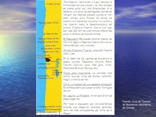 Fuente: Guía de Turismo de Bomberos Voluntarios de Orense 