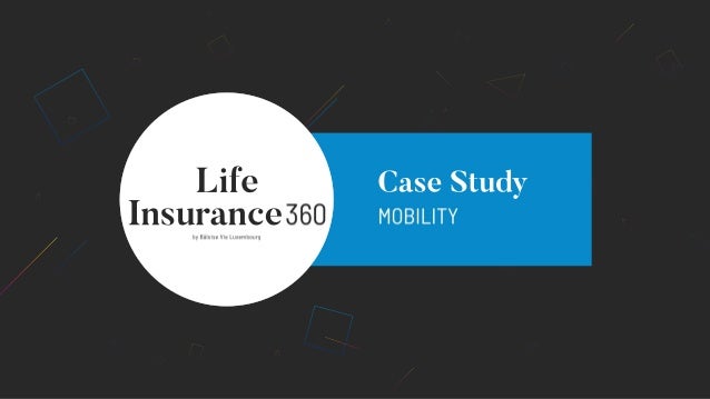 Baloise Life Insurance 360 Case Study Mobility Baloise Life Insurance 360 Case Study Mobility