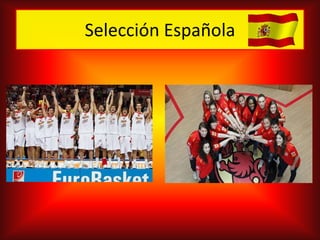 Selección Española

 