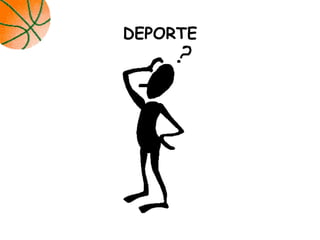 DEPORTE
 