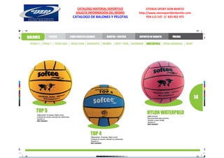 CATALOGO MATERIAL DEPORTIVO          OTEROS SPORT DON BENITO
 SOLICITE INFORMACIÓN DEL MISMO   http://www.oterosportdonbenito.com
CATALOGO DE BALONES Y PELOTAS          924 111 137 // 633 052 375
 