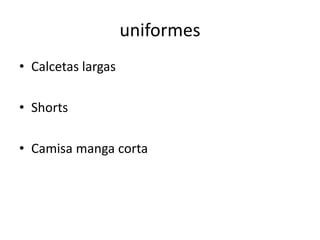 uniformesCalcetaslargasShortsCamisamangacorta
