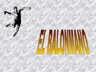 EL BALONMANO 