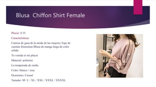 Blusa Chiffon Shirt Female
Precio: $ 55
Características:
Camisa de gasa de la moda de las mujeres Tops de
cuentas femeninas Blusa de manga larga de color
sólido
Tu venida es mi placer
Material: poliéster
La temporada de otoño
Color: blanco / rosa
Ocasiones: Casual
Tamaño: M / L / XL / XXL / XXXL / XXXXL
 