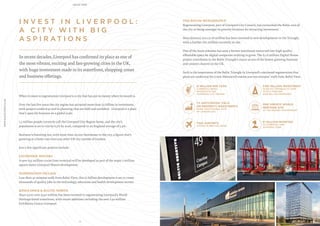 I N V E S T I N L I V E R P O O L :
A C I T Y W I T H B I G
A S P I R A T I O N S
When it comes to regeneration Liverpool is a city that has put its money where its mouth is.
Over the last five years the city region has attracted more than £5 billion in investment,
with projects underway and in planning that are bold and confident. Liverpool is a place
that’s open for business on a global scale.
1.5 million people currently call the Liverpool City Region home, and the city’s
population is set to rise by 6.3% by 2026, compared to an England average of 5.9%.
Business is booming too, with more than 18,000 businesses in the city, a figure that’s
growing at a faster rate than any other UK city outside of London.
Just a few significant projects include:
LIVERPOOL WATERS
A new £55 million cruise liner terminal will be developed as part of the major 2 million
square meter Liverpool Waters development.
PADDINGTON VILLAGE
Less than 30 minutes walk from Baltic View, this £1 billion development is set to create
thousands of quality jobs in the technology, education and health development sectors.
KINGS DOCK & BALTIC NORTH
Since 2000 over £550 million has been invested in regenerating Liverpool’s World
Heritage-listed waterfront, with recent additions including the new £40 million
Exhibition Centre Liverpool.
THE BALTIC RENAISSANCE
Regenerating Liverpool, part of Liverpool City Council, has earmarked the Baltic area of
the city as being amongst its priority locations for attracting investment.
Since January 2012 £128 million has been invested in new developments in the Triangle,
with a further £62 million currently on site.
One of the latest schemes has seen a former warehouse converted into high quality
affordable space for digital companies wishing to grow. The £2.6 million Digital House
project contributes to the Baltic Triangle’s status as one of the fastest growing business
and creative clusters in the UK.
Such is the importance of the Baltic Triangle in Liverpool’s continued regeneration that
plans are underway for a new Merseyrail station just ten minutes’ walk from Baltic View.
In recent decades, Liverpool has confirmed its place as one of
the most vibrant, exciting and fast-growing cities in the UK,
with huge investment made in its waterfront, shopping zones
and business offerings.
TWO AIRPORTS
WITHIN 45 MINUTES DRIVE
£1 BILLION INVESTED
IN LIVERPOOL ONE
SHOPPING ZONE
£190 MILLION INVESTMENT
IN BALTIC TRIANGLE TO DATE,
WITH A FURTHER
£250 MILLION PROPOSED
£1 BILLION PER YEAR
CURRENTLY BEING
INVESTED IN THE
LIVERPOOL CITY REGION
ONE UNESCO WORLD
HERITAGE SITE
AT THE NEARBY WATERFRONT
7% ANTICIPATED YIELD
ON PROPERTY INVESTMENTS
MORE THAN DOUBLE THAT
OF LONDON (3%)
£
23
24
WWW.BALTICVIEW.CO.UK BALTIC VIEW
 