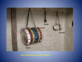 Gilgit Instrument Gilgit-Baltistan presentation | PPTX