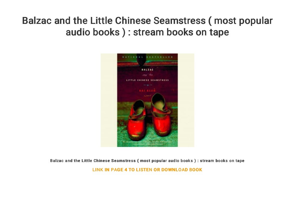 Balzac and the Little Chinese Seamstress ( most popular audio books