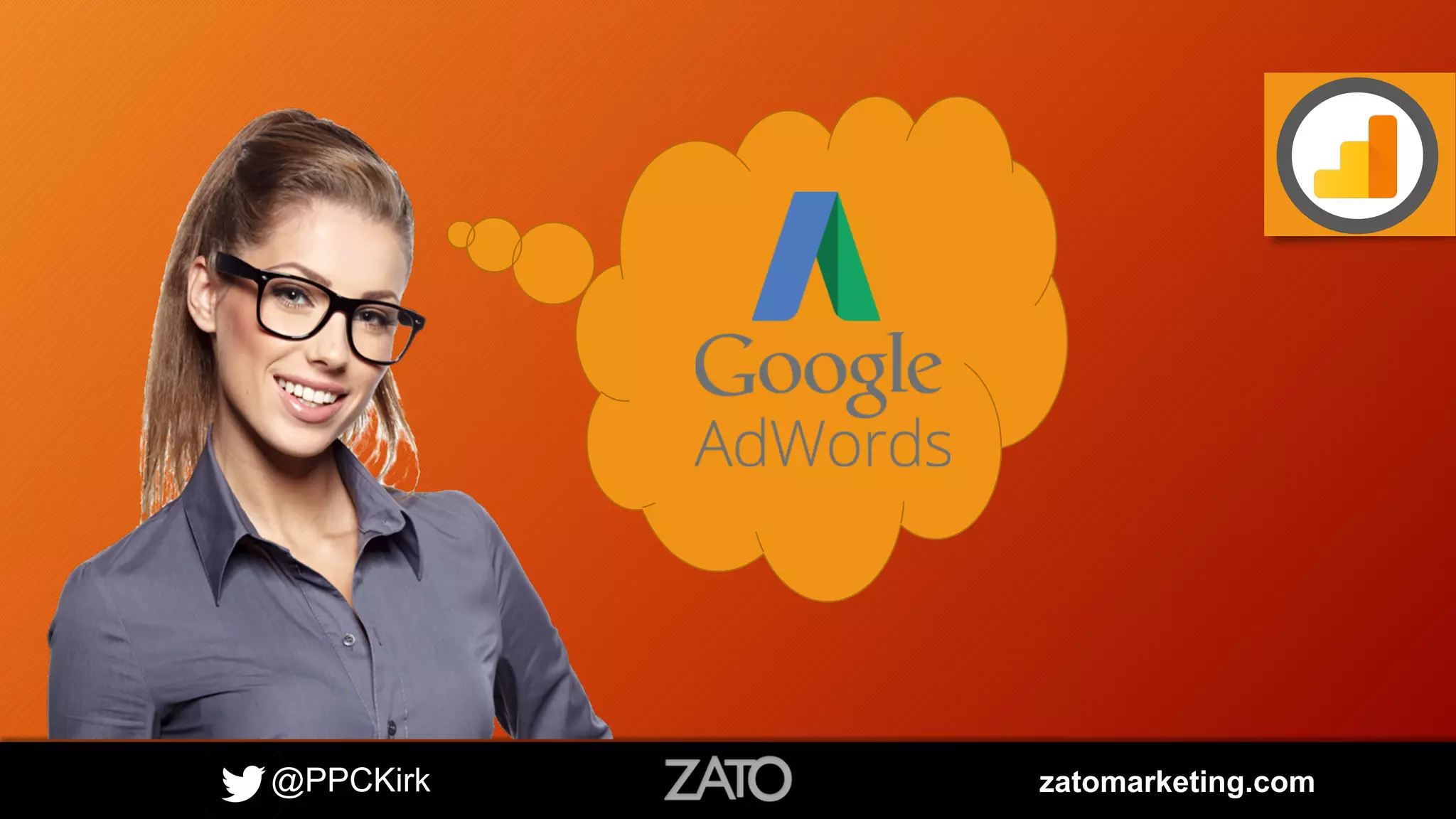 @PPCKirk zatomarketing.com
 