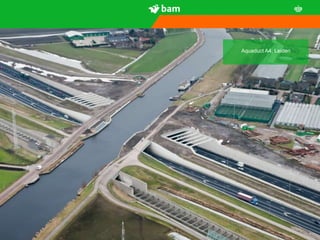 Aquaduct A4, Leiden




18
 