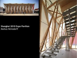 Shanghai 2010 Expo Pavilion
Markus Heinsdorff
 