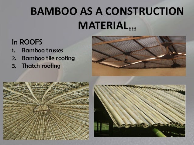 Properties Of Bamboo As A Building Material Properties Of Bamboo As A Building Material
