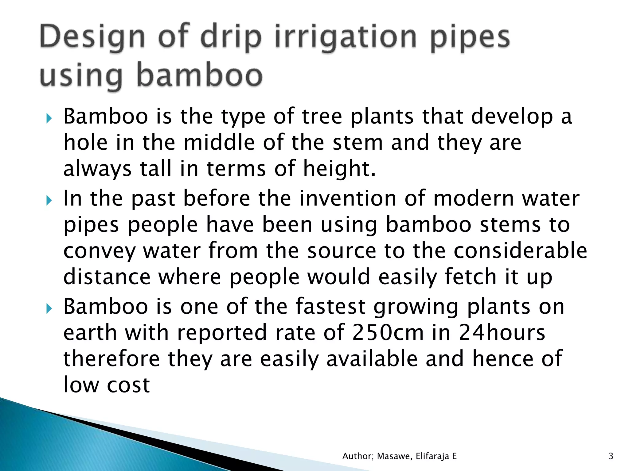 Bamboo drip irrigation pipes design PPT