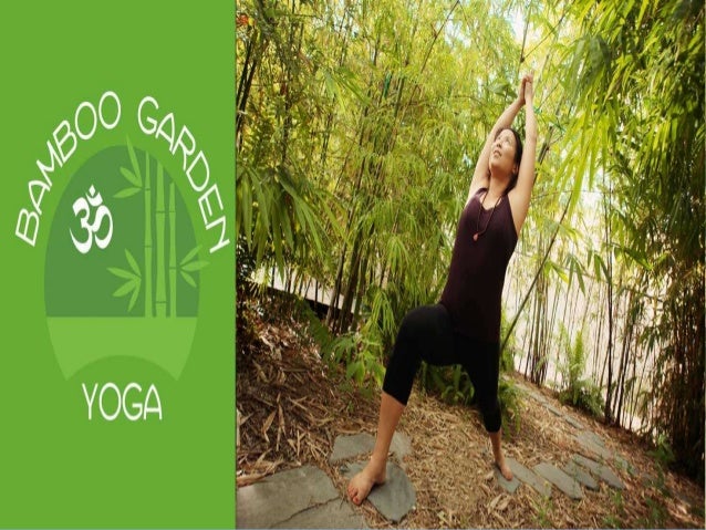 Bamboo Garden Yoga