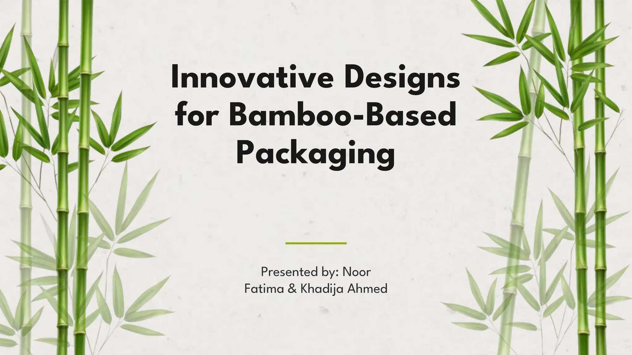 Bamboo Packaging Final presentation Business | PPTX