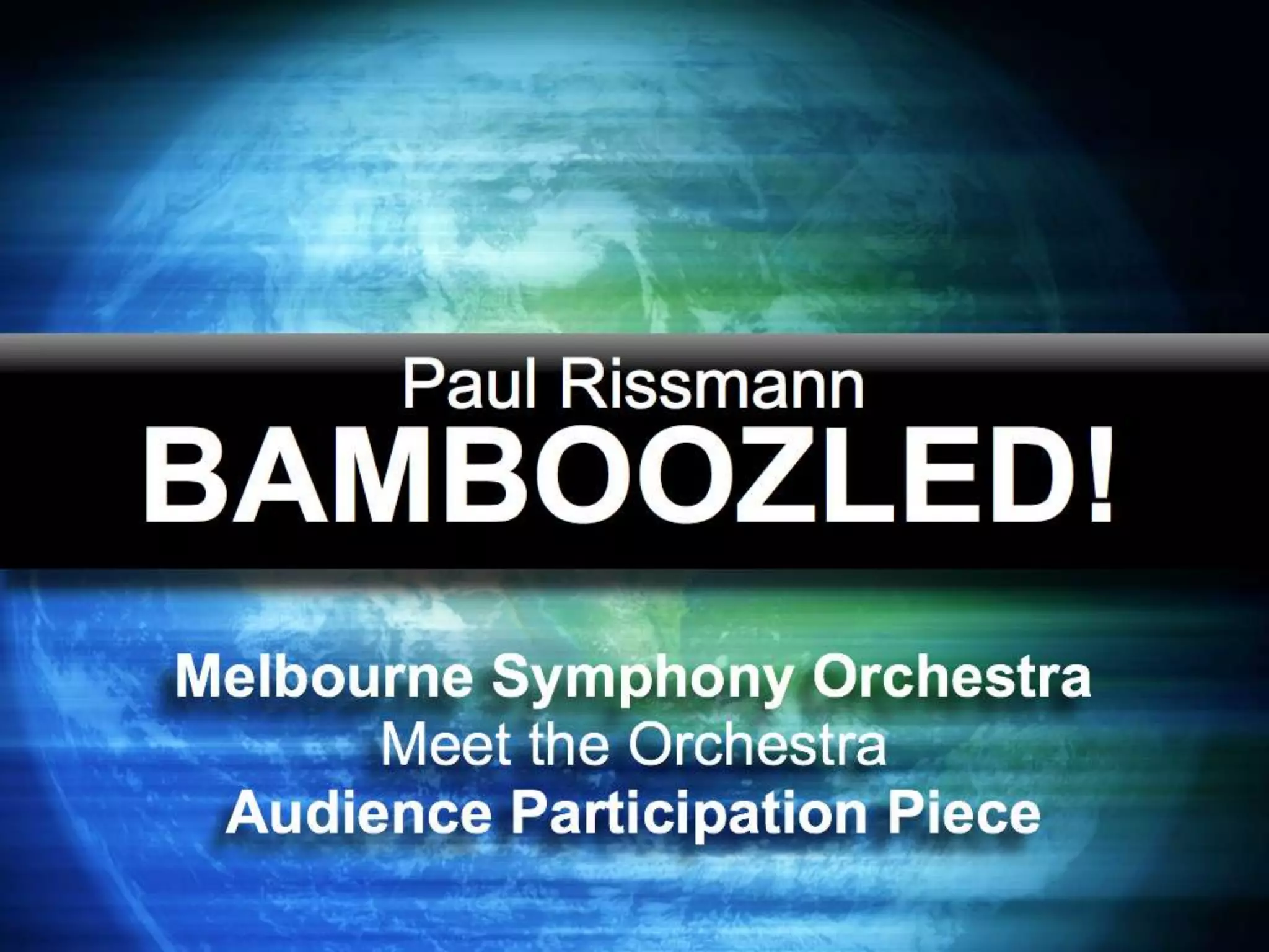 BAMBOOZLED! by Paul Rissmann | PPT