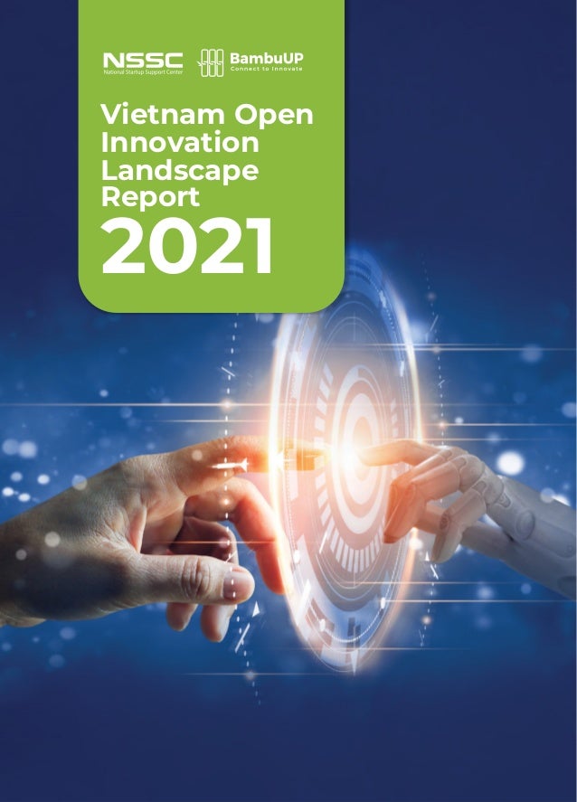 Vietnam Open
Innovation
Landscape
Report
2021
 