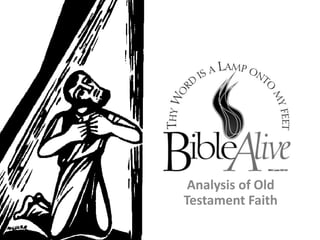 Analysis of Old Testament Faith,[object Object]