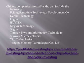 Ban of Advanced Chips to China and Your Investing