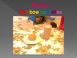 BananaRainbowcupcakes 