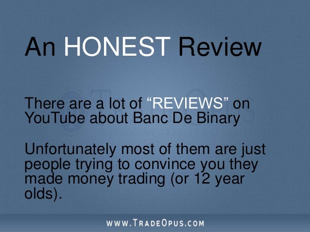 Banc de binary demo trading