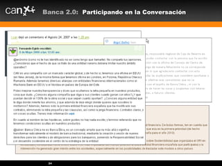   |  CAN PIONEROS EN BANCA C ÍVICA Banca 2.0:  Participando en la Conversación 