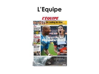 L’Equipe
 
