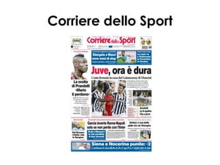Corriere dello Sport
 