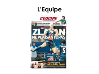 L’Equipe
 