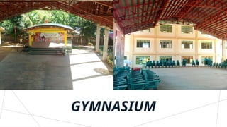 GYMNASIUM
 
