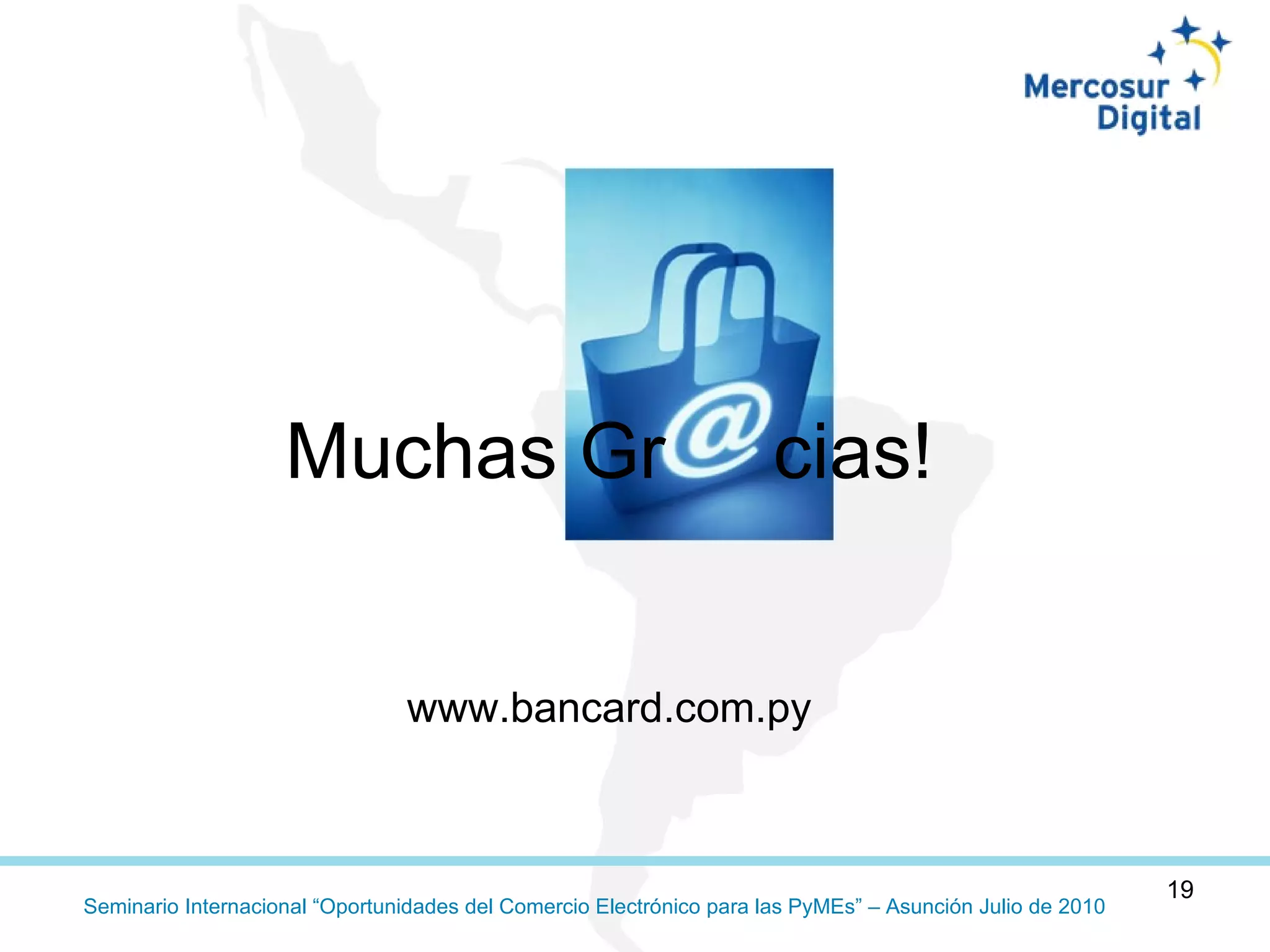 Muchas Gr  cias! www.bancard.com.py 