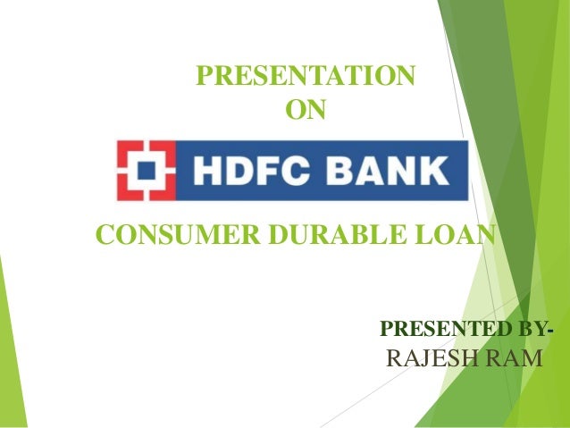 Hdfc Bank Consumer Durable Loan