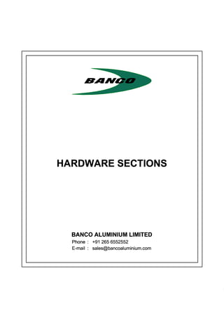 Aluminium Hardware Products Manufacturer & Supplier | Banco Aluminium