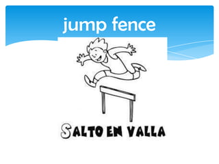 jump fence
 