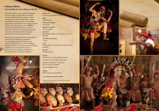 Público-alvo  
Turistas e comunidade em geral
Local
Sede do grupo
Duração da atividade
45 minutos
Tamanho dos grupos
10 a 15 pessoas
Frequência
No primeiro sábado e domingo do mês (a partir
das 16h)
Antecedência da reserva
15 dias
Inclui
Brinde artesanal e degustação de culinária afro-
brasileira
Não inclui
Bebida alcoólica
Contato
Thiago Ferreira e Antônia Batista Ferreira
81 3444.3710 / 9617.8044 / 9252.7944
Rua Raul Pompéia, 462 – Água Fria
CEP 52120-050 – Recife/PE
bacnare.pe@bol.com.br
Roteiros
Roteiro das artes / BombÁfrica
Preço (clique para consultar tabela)
* Trata-se de uma atividade âncora do Polo Cultural da
Bomba do Hemetério
Tributo à África*
Bacnaré (Balé de Cultura Negra do Recife)
Ao som dos tambores e dos gritos de resistência,
o Bacnaré traduz a genuína África que reside
no Brasil. Sinônimo de cultura, danças e ritmos
que remetem o visitante à Mãe África, o grupo
é resultado de ampla pesquisa e estudo sobre a
cultura negra. Liderado pelo mestre Ubiracy, grande
referência da cultura negra em Pernambuco, o
espetáculo é singular em todos os sentidos. A
visita inclui degustação de comida afro-brasileira
e exposição e venda de produtos artesanais,
além de brindes no final da apresentação.
O Balé de Cultura Negra do Recife, mais conhecido
como Bacnaré, é histórico e reconhecido
internacionalmente pelo seu trabalho. Seus
bailarinos apresentam-se no primeiro sábado e
domingo do mês, a partir das 16 horas, valorizando
a legítima cultura negra em Pernambuco.
São 45 minutos de atividades voltadas para o
que há de melhor na dança afro-brasileira.
41
 