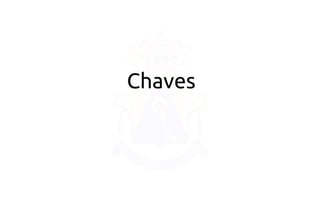 Chaves  