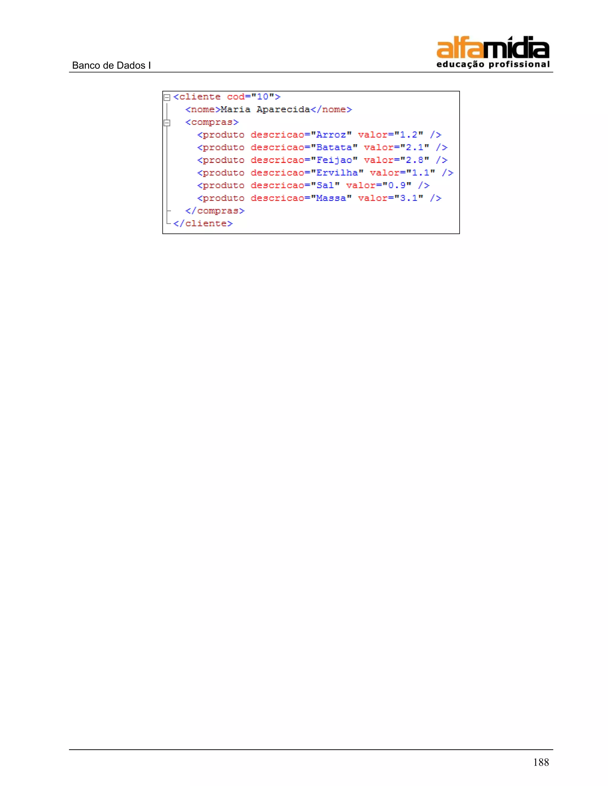 Banco de Dados I 
188 
 