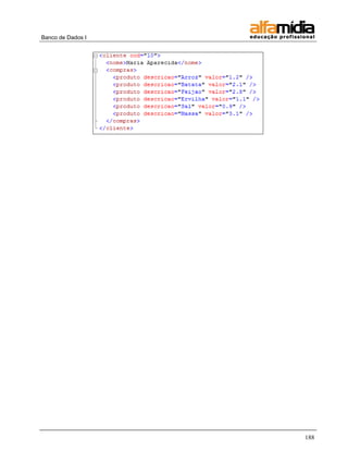 Banco de Dados I 
188 
 