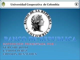 Universidad Cooperativa  de Colombia 
