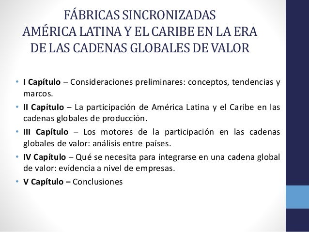 cadenas globales de valor bid banco internamericano de desarrollo bid cadenas globales de valor bid banco internamericano de desarrollo bid