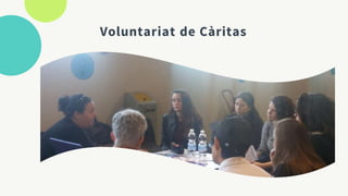 Voluntariat de Càritas
 