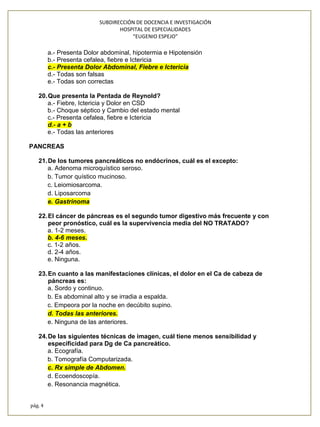 SUBDIRECCIÓN DE DOCENCIA E INVESTIGACIÓN
HOSPITAL DE ESPECIALIDADES
“EUGENIO ESPEJO”
pág. 4
a.- Presenta Dolor abdominal, ...