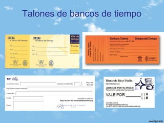 Talones de bancos de tiempo
 