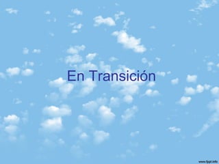 En Transición
 
