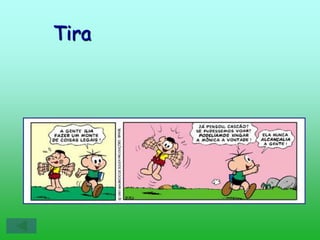 Tira
 