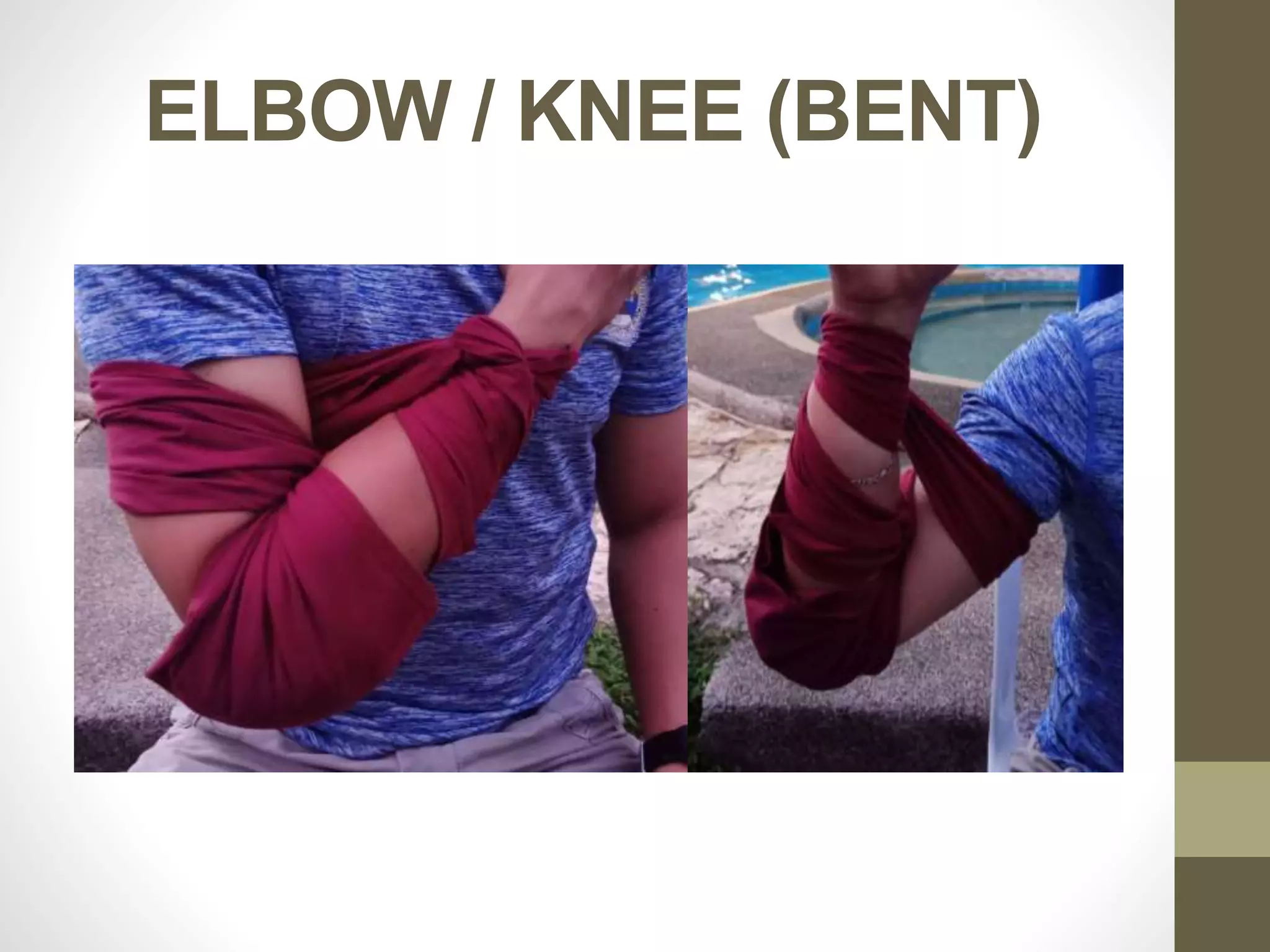 ELBOW / KNEE (BENT)