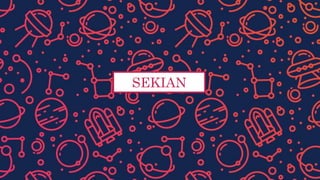 SEKIAN
 