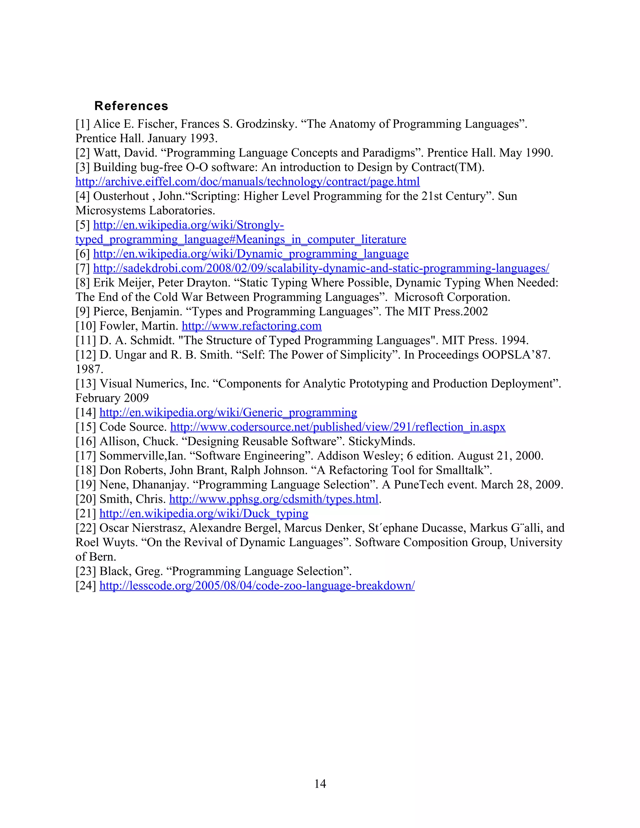 Maintenance of Dynamically vs. Statically typed Languages